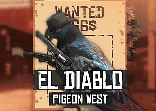 Pigeon West: El Diablo