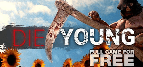 Die Young — Free on IndieGala