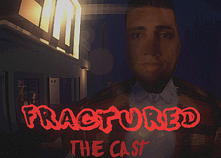 Fractured: The Cast