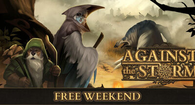Against the Storm - free on Steam